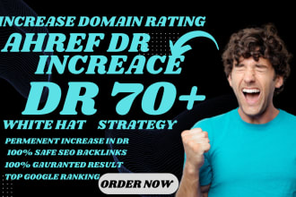 increase domain rating ahrefs dr and moz da white hat dofollow seo backlinks