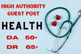 do high da health guest posts with authority health backlinks