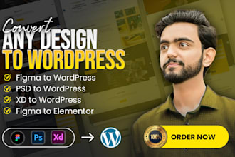 do figma to wordpress, PSD to elementor, xd to wordpress, and figma to elementor