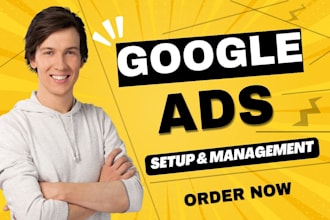 setup and manage your google ads adwords PPC campaigns