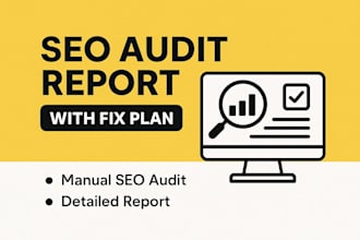 do SEO audit report and competitor analysis with fix tips