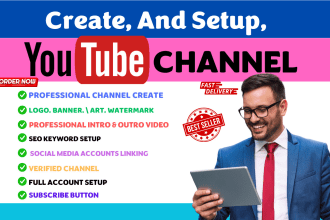 create and setup youtube channel professionally with logo, banner, intro, outro