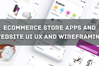 design ecommerce app and website UI UX and wireframing