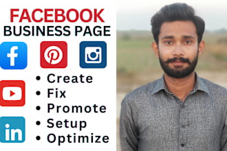 create, fix, setup, promote  and optimise facebook business page