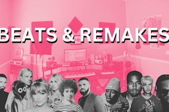 make or remake a beat for you