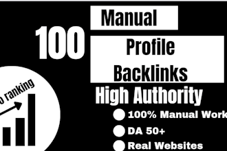 create 100 white hat SEO high authority profile backlinks