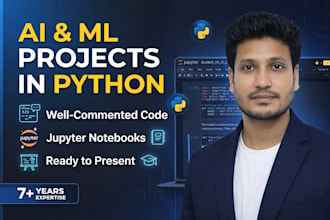 build custom ai, machine learning, deep learning, llm projects in python