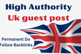 publish high da UK guest post with high authority UK backlinks