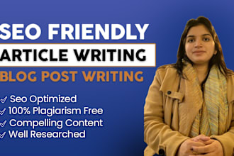 be your SEO article writer, blog post writer and website content writer