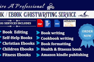 be your ebook writer, ebook ghostwriter, children book writer , amazon kdp