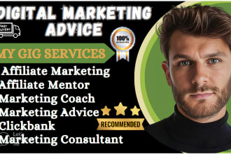 give digital marketing advice, affiliate marketing coach