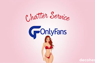 be your professional onlyfans chatter