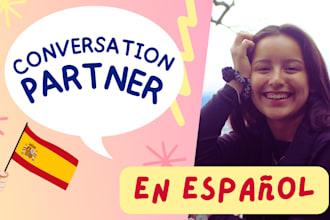 be your spanish conversation partner