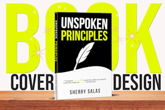 design non fiction book cover design,ebook cover, book cover design in 24hrs