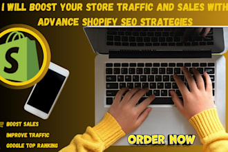 boost your store traffic and sales with advance shopify SEO strategies