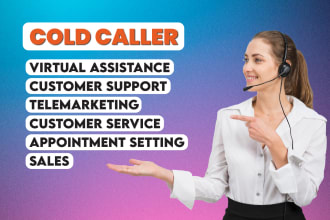 be your cold caller VA and appointment setter for effective telemarketing