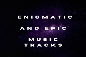make enigmatic and epic music for your video games or movie