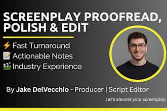 proofread, polish, and edit your screenplay