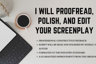 proofread, polish, and edit your screenplay