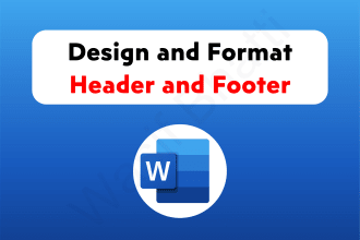 design and format header and footer in microsoft ms word document