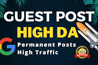 do guest post with SEO dofollow backlinks on high da traffic sites