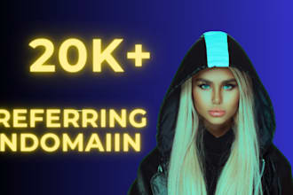 do 20k plus referring domain with SEO dofollow backlinks