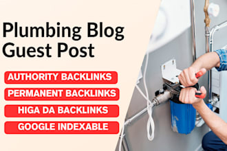 do plumbing guest post on high da blogs with dofollow backlinks