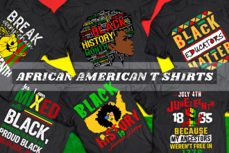 do black history month tshirt,  juneteenth t shirt and african american tshirt