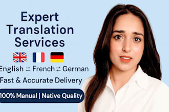 be your expert translator for english to french or german