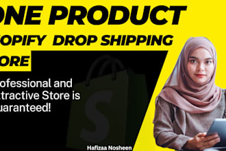 create a one product shopify dropshipping store