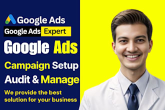 setup google ads, adwords, PPC campaign from scratch for your local business