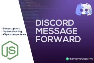 develop discord message forwarder bot