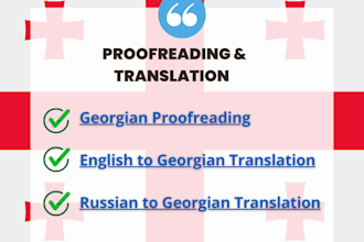 proofread and translate georgian texts from english and russian