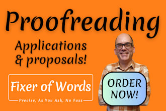 proofread, edit, reword and check your application, proposal or submission