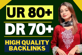increase domain rating ahrefs dr 70 plus and url rating 80 plus within 15 days