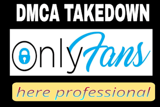takedown leaked content of onlyfans under dmca