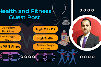 do guest posting on health, fitness and treatment