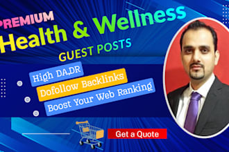 do guest posting on health, fitness and treatment