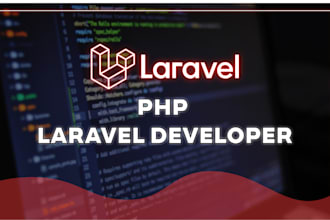 build and customize PHP laravel website or web app