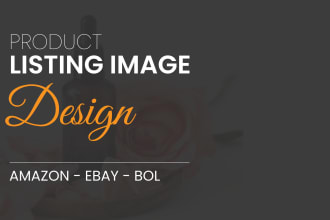 design eye catching product listing  images for amazon ebay bol website