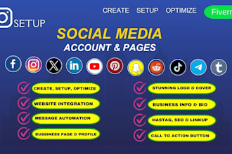 create and set up all social media accounts and business pages