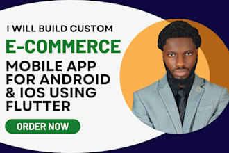 build ecommerce mobile app development for android and ios flutter mobile apps