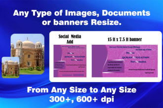 resize images banners, documents, change dimensions, increase resolution 300 dpi