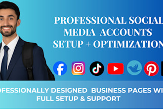 create and optimize your pages and social media accounts