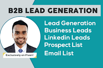 do b2b lead generation, linkedin leads, and prospect email list