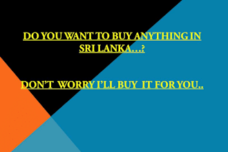 buy and ship to you anything from sri lanka