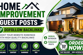 publish home improvement guest posts with dofollow backlinks