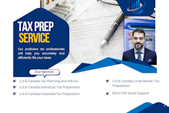 prepare US, canada, cross border tax return as a certified tax preparer