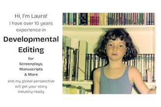 bring out the best in your story with a thorough developmental edit