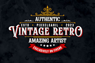 create custom vintage logo or retro hand drawn design